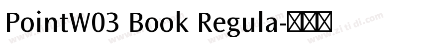PointW03 Book Regula字体转换